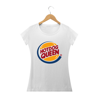 Nome do produtoCamisa Phood - Hot Dog Queen (Burger King) - Baby Look