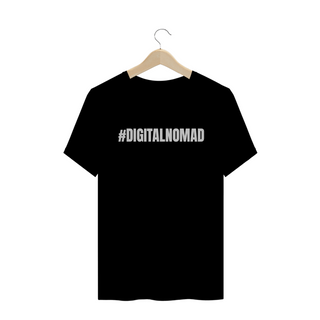 Camiseta Quality - #DIGITALNOMAD (logo clara)