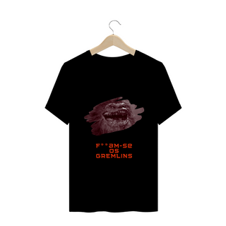 Nome do produtoCamiseta Terror - F**am-se os Gremlins