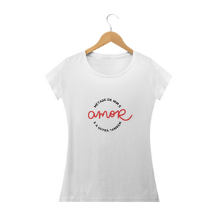 Nome do produtoT-shirt Feminina Sou toda Amor