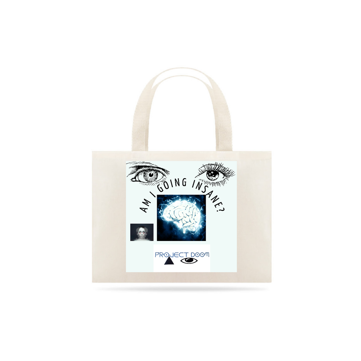 Nome do produto: Ecobag Project Doom Am I Going Insane