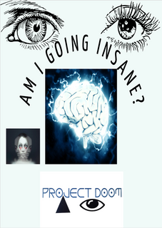 Poster 2 Project Doom Am I Going Insane