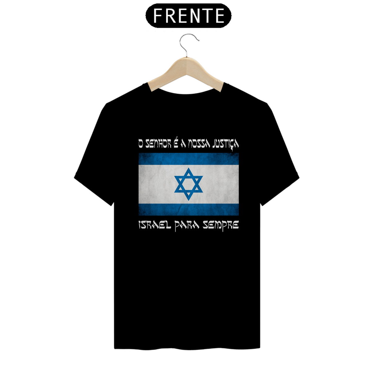 Nome do produto: Camiseta Israel para Sempre - Preta, unissex