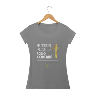 Nome do produtoCamiseta feminina Max Caleb - Em Teus planos posso confiar