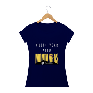 Nome do produtoCamiseta Feminina Gabriel Dilins - Quero Voar Além Montanhas