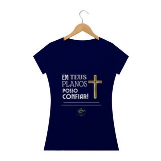 Nome do produtoCamiseta feminina Max Caleb - Em Teus planos posso confiar