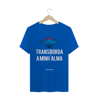 Nome do produtoCamiseta Ederson de Oliveira  - Transborda minha alama