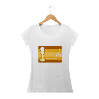 Nome do produtoCamiseta Feminina Instrumento de Paz - Alimento que Transforma