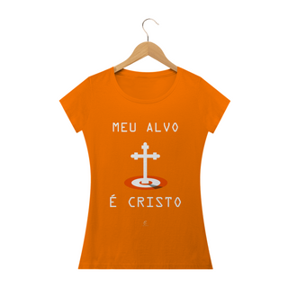 Nome do produtoCamiseta Feminina Claudia Bastos - Meu Alvo