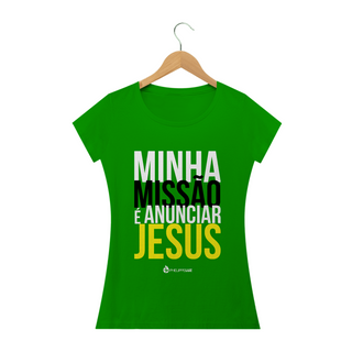 Nome do produtoCamiseta Feminina Phelippe Luz - Minha Missão 2