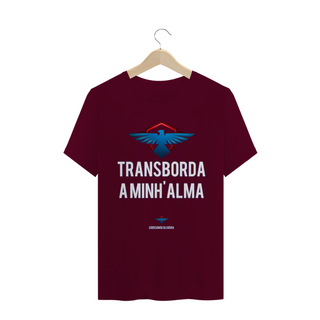 Nome do produtoCamiseta Ederson de Oliveira  - Transborda minha alama