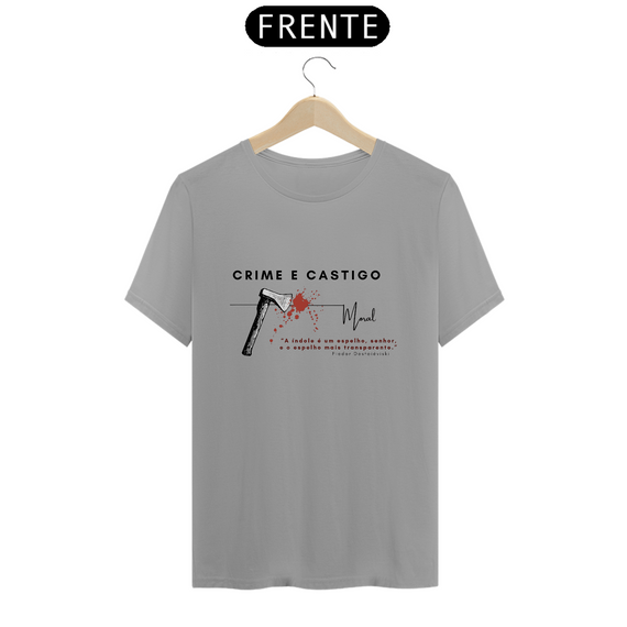 T Shirt Unissex Crime e Castigo