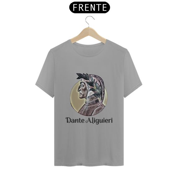 T Shirt Quality Unissex Dante Aliguieri