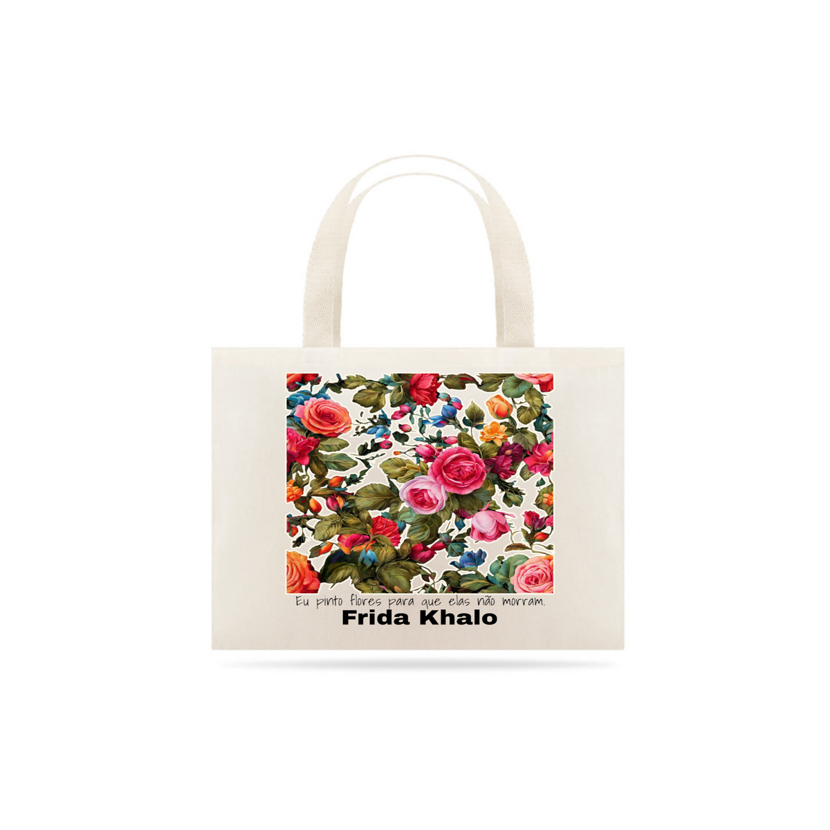 Nome do produto: Ecobag Flores Frida