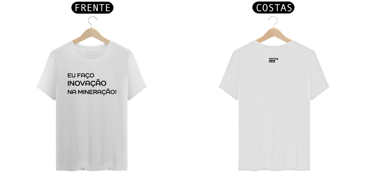 Nome do produto: T-shirt white — Eu faço inovação