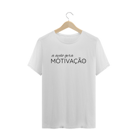 T-Shirt Feminina Motivação - Prime