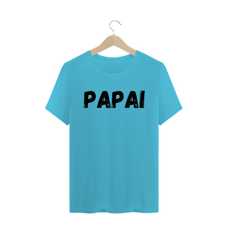 Nome do produtoCamiseta do Papai t-shirt quality