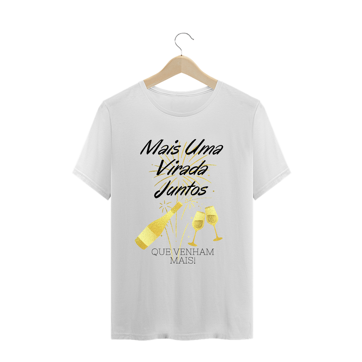 Nome do produto: Camiseta Frase Mais uma Virada Juntos