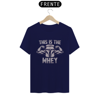 Nome do produtoCamiseta - This is the Whey