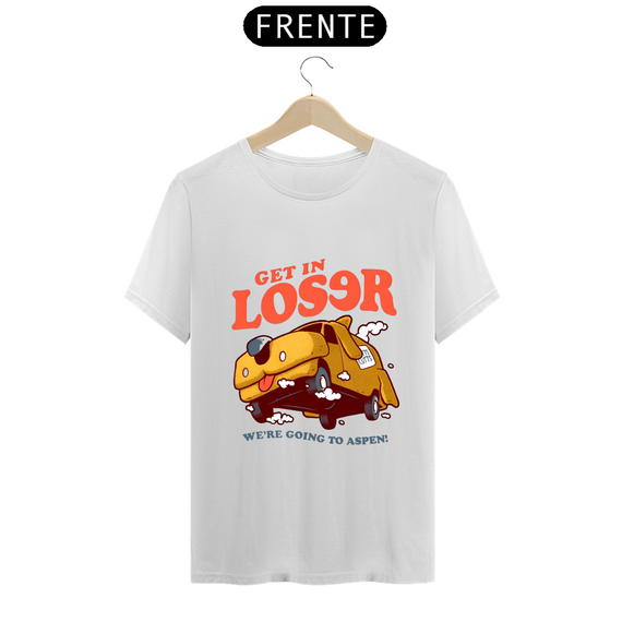 Camiseta - Get in Loser