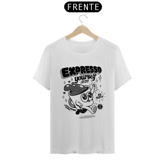 Camiseta - Expresso Yourfelf