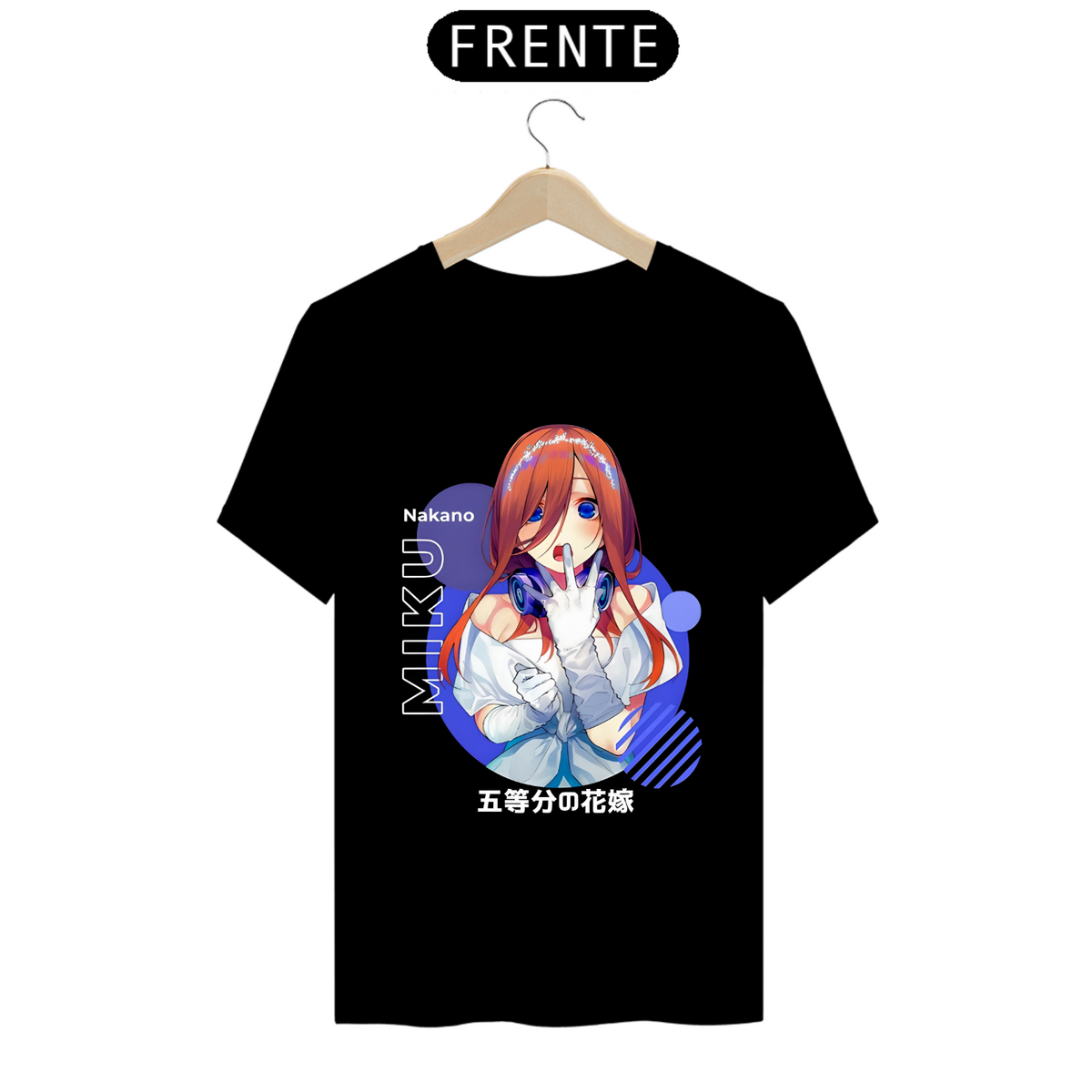 Nome do produto: Camiseta - Miku Nakano (The Quintuplets)