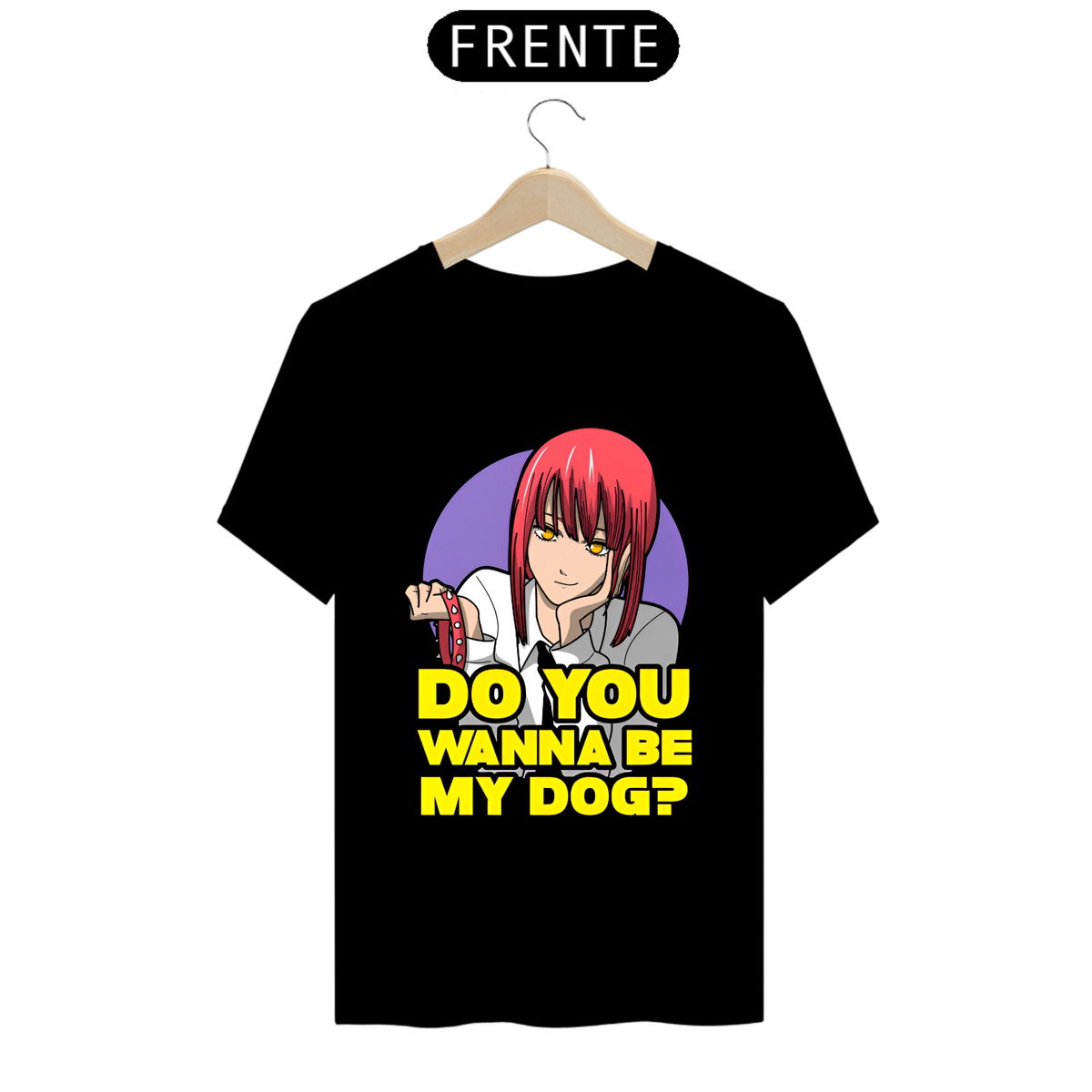 Nome do produto: Camiseta - Do You Wanna Be My Dog? (Chainsaw Man)