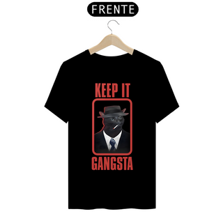 Nome do produtoCamiseta - Keep It Gangsta