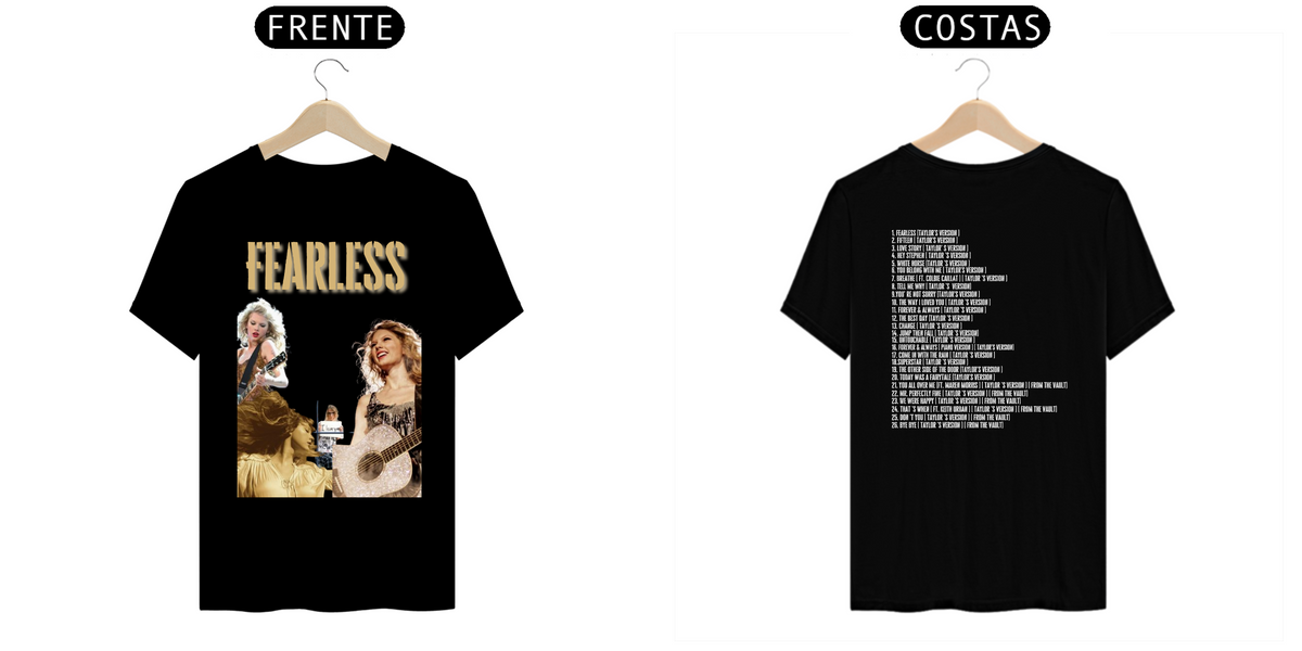 Nome do produto: taylor swift fearless tshirt