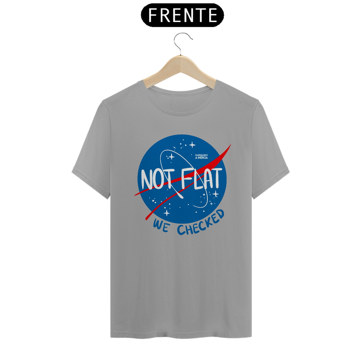 Nome do produto: Camiseta NOT FLAT