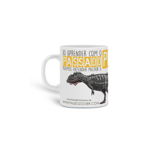 Nome do produtoCaneca CARCHARODONTOSAURUS