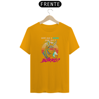 Nome do produtoCamiseta - Burro sabe que é burro? retro