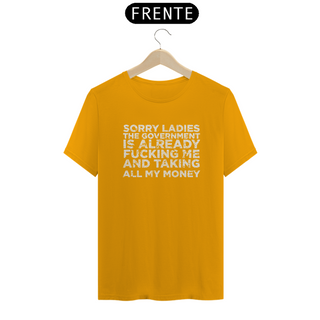 Nome do produtoCamiseta - Sorry Ladies