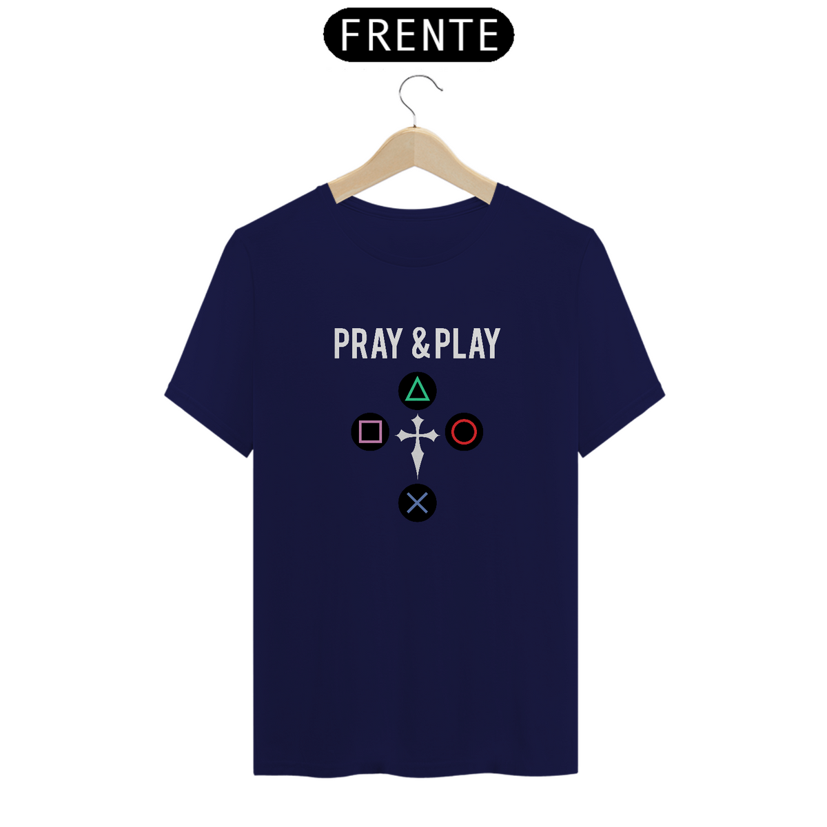 Nome do produto: Camiseta - Pray & Play PS