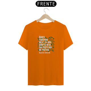 Nome do produtoCamiseta - Não confio em gente fardada