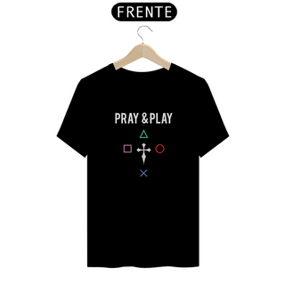 Nome do produtoCamiseta - Pray & Play PS