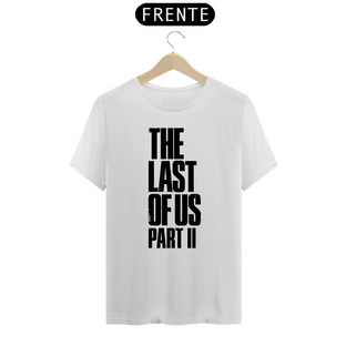 Nome do produtoCamiseta The Last of Us Part II Branca