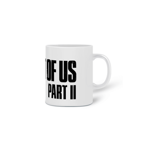 Nome do produtoCaneca The Last of Us Parte II