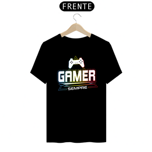 Nome do produtoCamiseta Gamer SEMPRE Cores Escuras