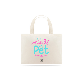 Nome do produtoEcobag - Mãe de Pet Rosa & Azul