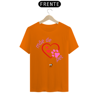 Nome do produtoCamisa Unissex - Mãe de Coração Pet