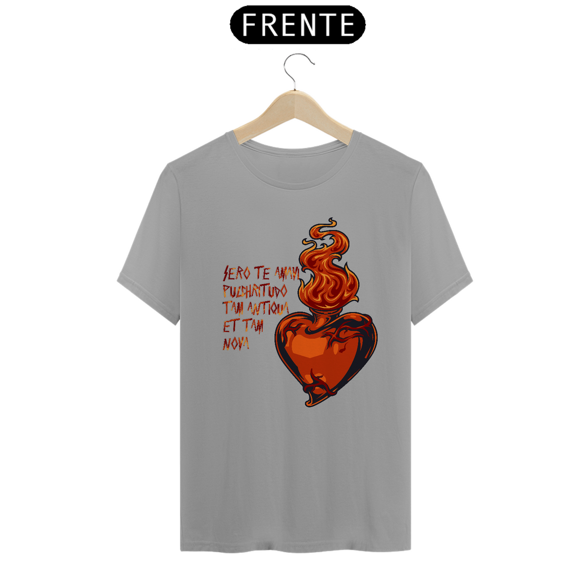 Nome do produto: CAMISETA - SERO TE AMAVI!