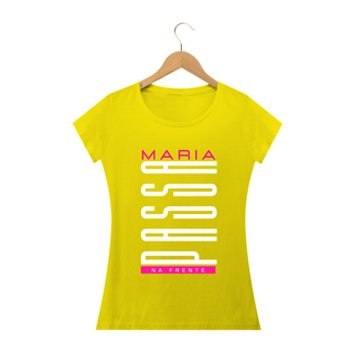 Nome do produtoCAMISETA - MARIA PASSA NA FRENTE (BLQUALITY)