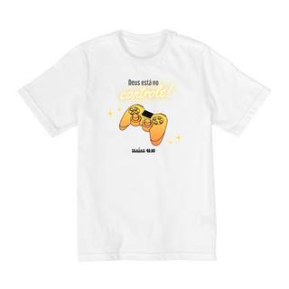 Nome do produtoCAMISETA - DEUS ESTÁ NO CONTROLE (QUALITY INFANTIL 10-14)