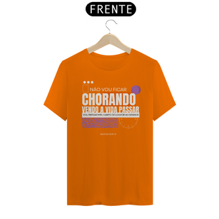 Nome do produtoCAMISETA - NÃO VOU FICAR CHORANDO (QUALITY)