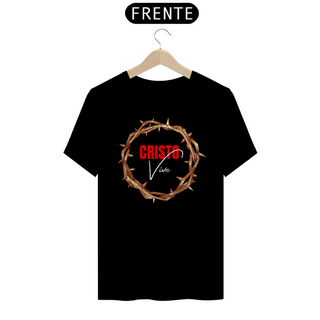 CAMISETA - CRISTO VIVE (QUALITYBL)