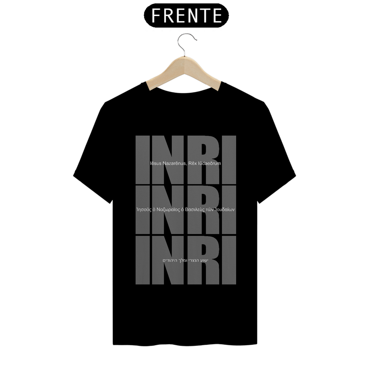 Nome do produto: CAMISETE - INRI (QUALITYBK)LGH