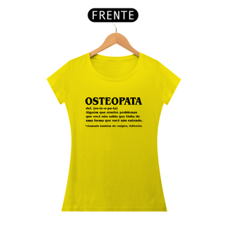 Nome do produtoCamiseta Feminina - Osteopata Def (Estampa Preta)