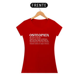 Nome do produtoCamiseta Feminina - Osteopata Def