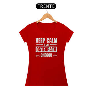 Nome do produtoCamiseta Feminina Osteopata - Keep Calm